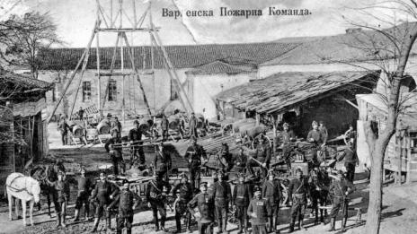 Непознатата история: Варненската пожарна команда