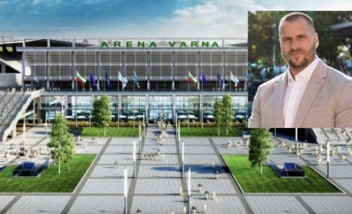 Пламен Андреев: Стадион „Арена Варна“ ще бъде най-модерното спортно съоръжение в България