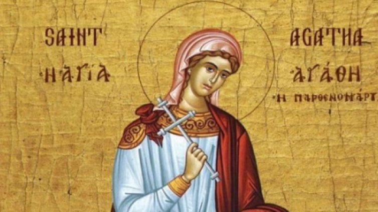 Църквата почита паметта на Св. мъченица Агатия
